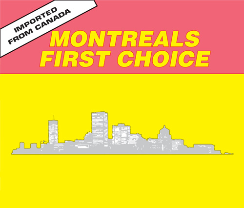 Montreal's First Choice